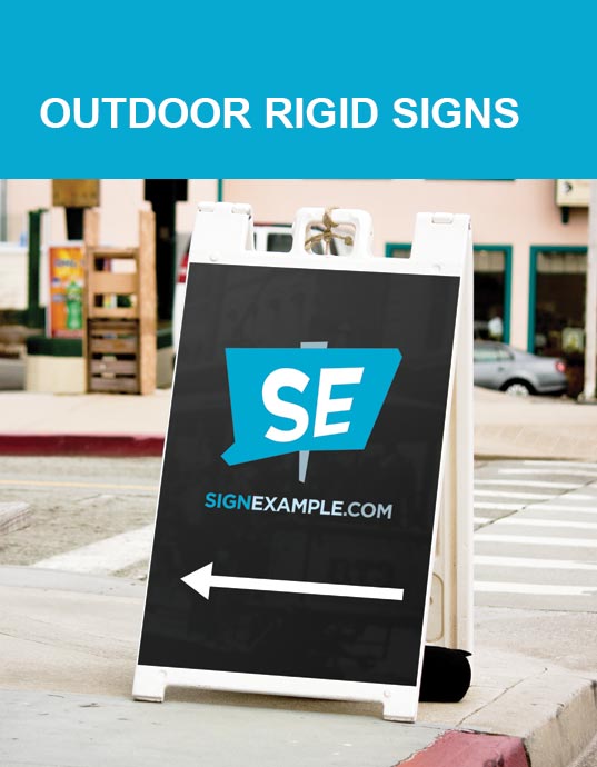 Outdoor Rigid Sign Products